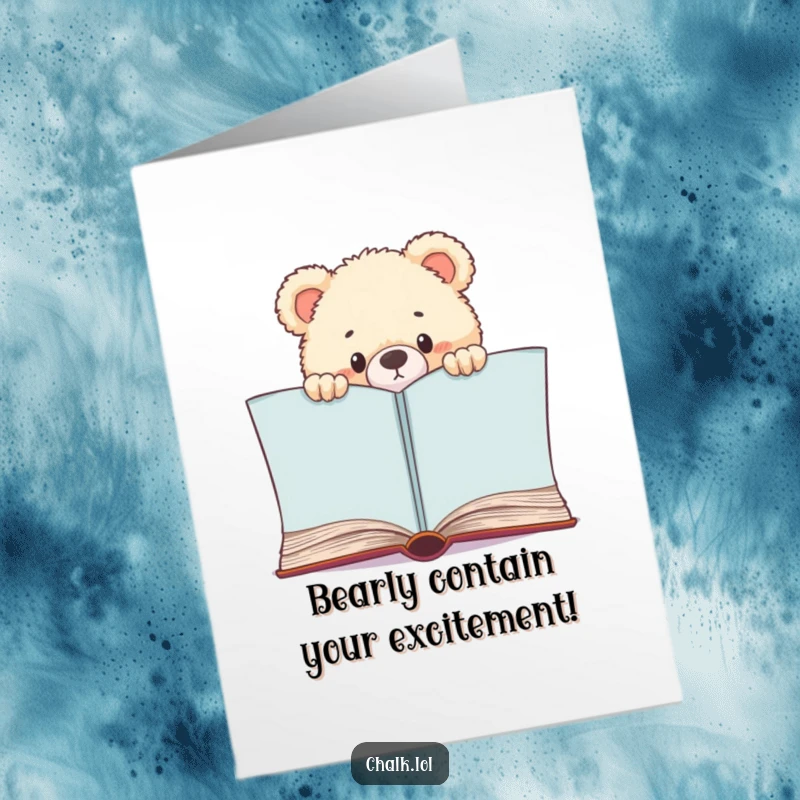 Funny Free Printable Birthday Card: Fluffy bear cub curiously peeking over a massive, open storybook, ready for birthday tales.